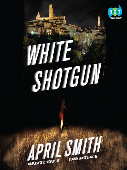 Title details for White Shotgun by April Smith - Wait list